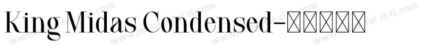 King Midas Condensed字体转换